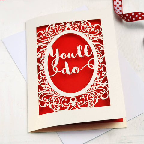 Papercut 'You'll Do' Valentines Card - A5 / Cream / Bright Red