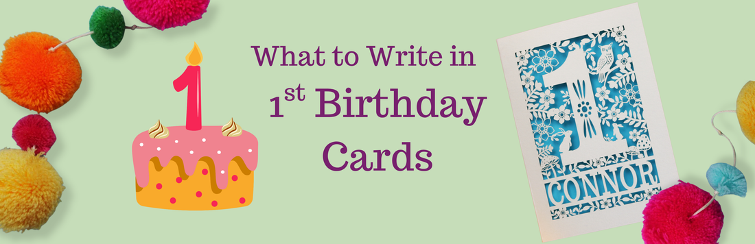 32 Brilliant First Birthday Message Ideas for Cards