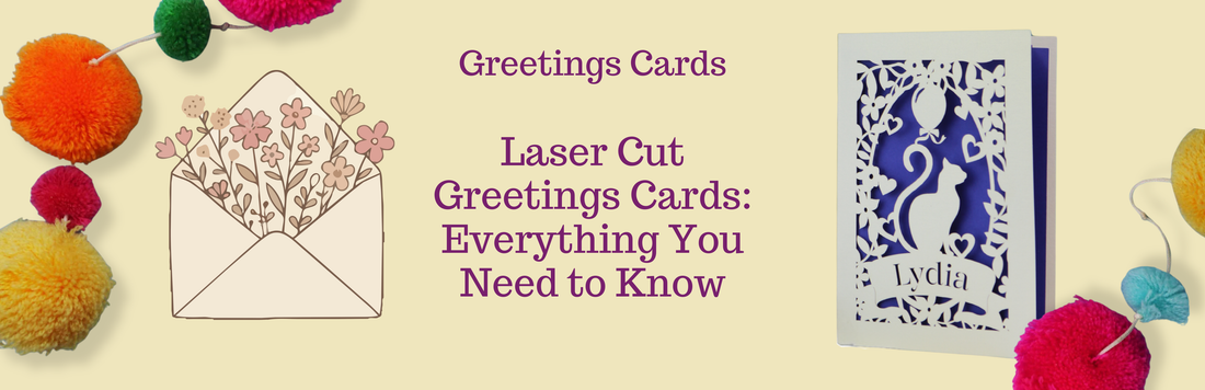 Laser Cut Greetings Cards: Everything You Need to Know