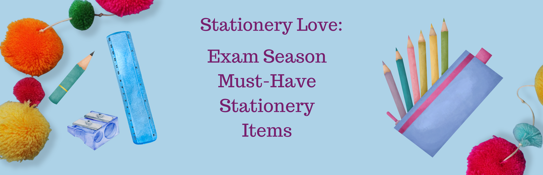 stationery love: exam season must-have stationery items