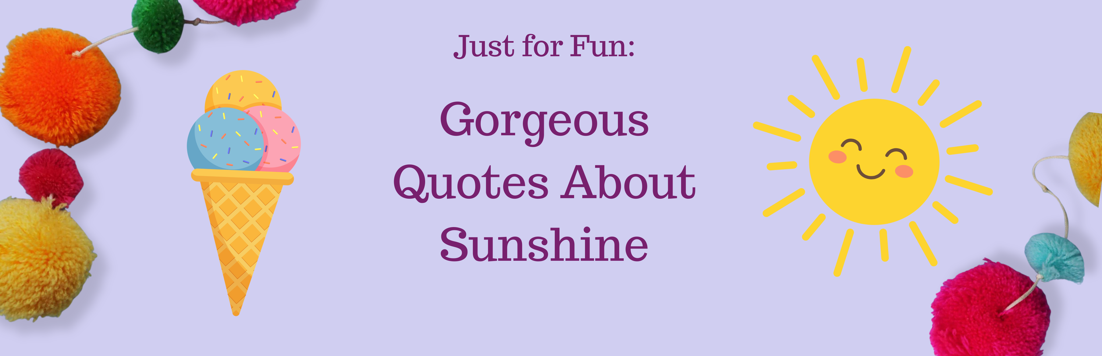 Gorgeous quotes about sunshine