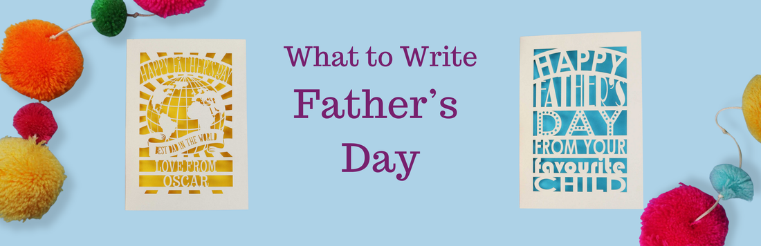55 Brilliant Father's Day Messages to Write in a Card