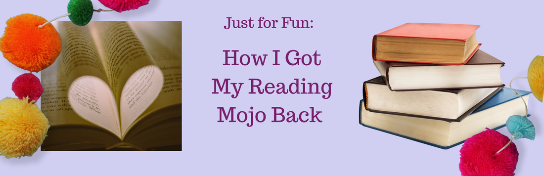 How I got my reading mojo back