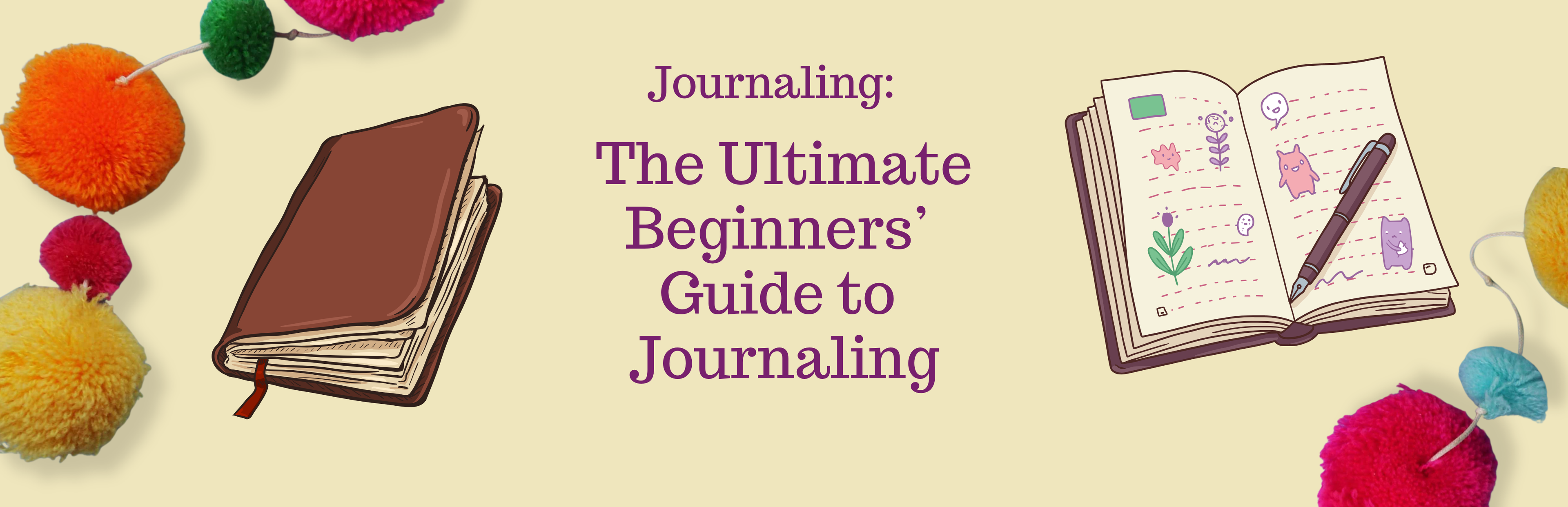Journaling: The ultimate beginners' guide