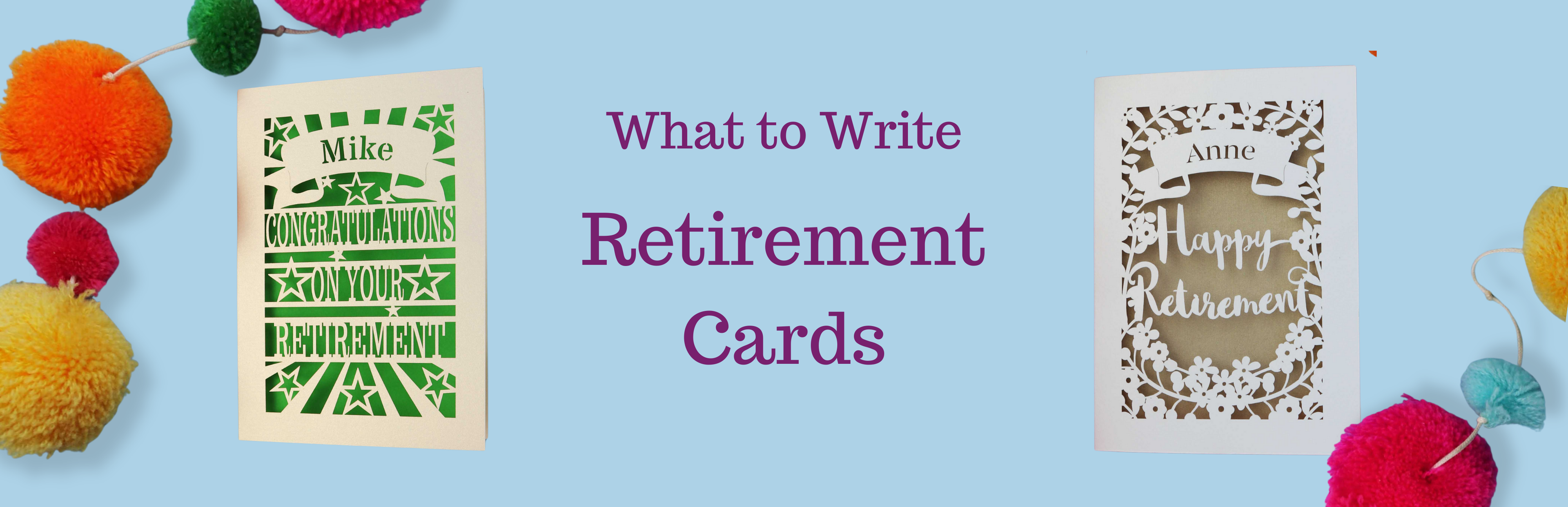 A blue graphic with two personalised laser cut retirement cards and the words "What to Write: Retirement Cards"