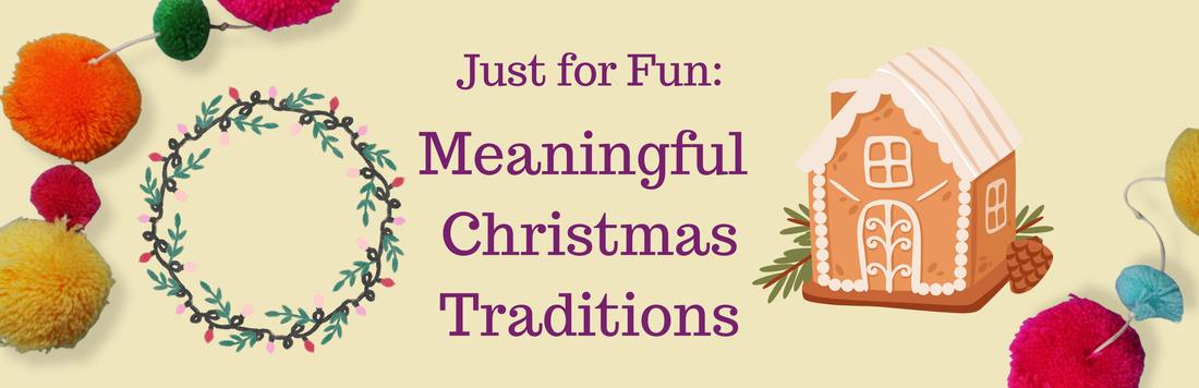 11 Meaningful Christmas Family Traditions