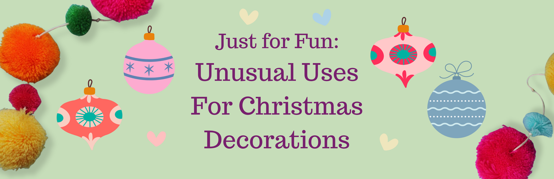 5 Unusual Uses for Unique Christmas Decorations