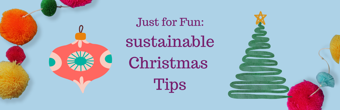 6 Easy Ideas For a More Sustainable Christmas