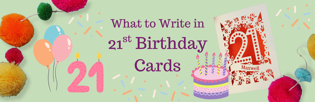 34 Brilliant 21st Birthday Message Ideas
