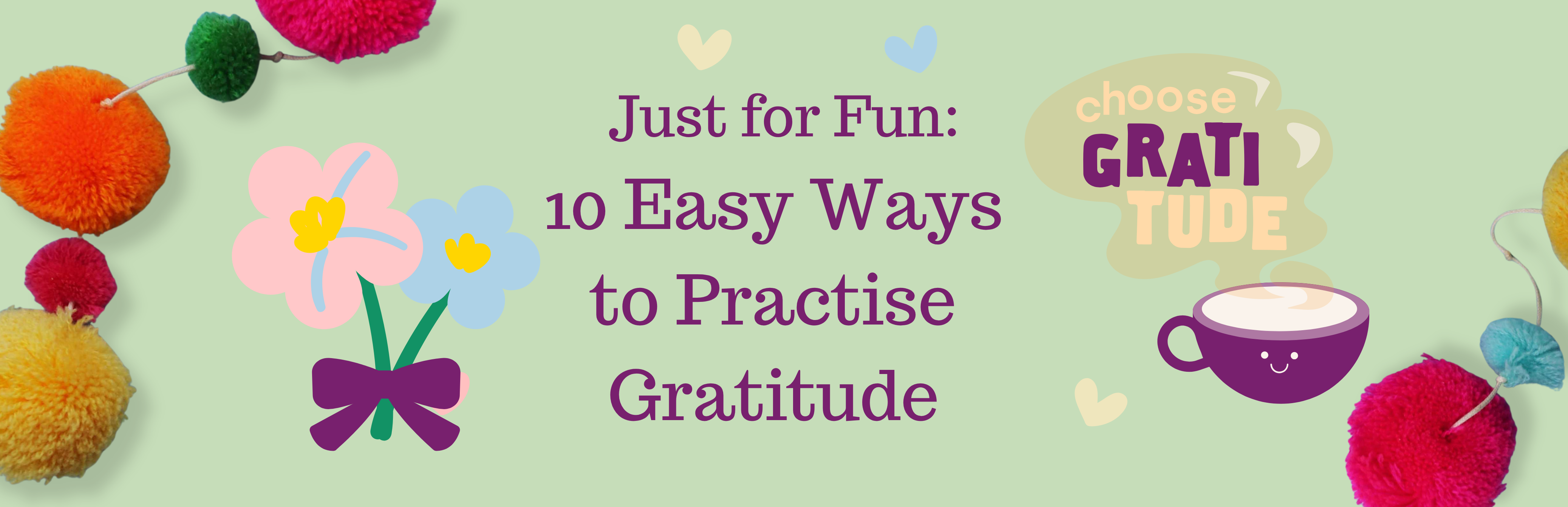 10 Easy Ways to Practise Gratitude Every Day – Pogofandango