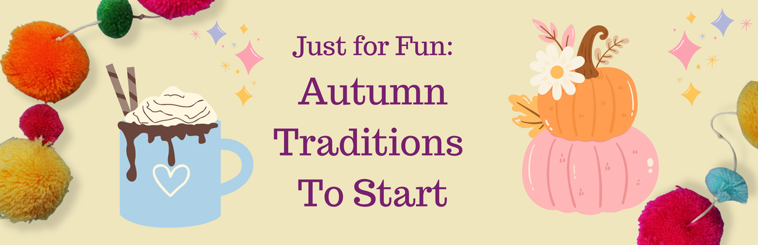 11 Meaningful Autumn Family Traditions to Start in 2025