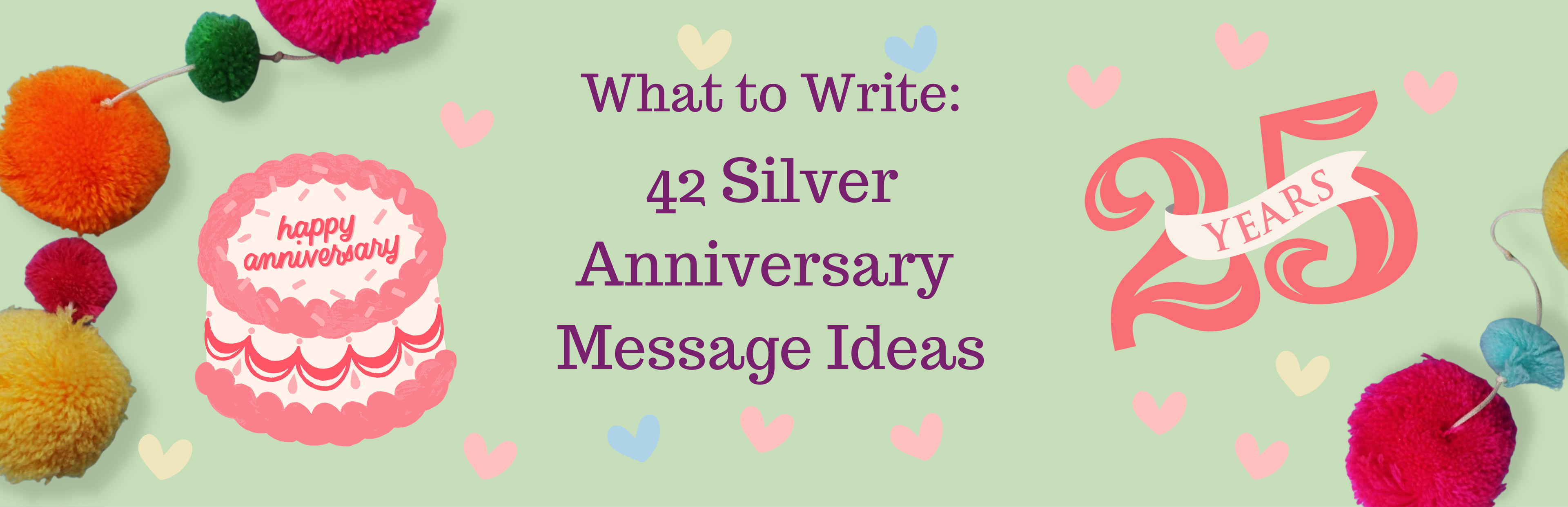 What to write: 42 Silver anniversary message ideas