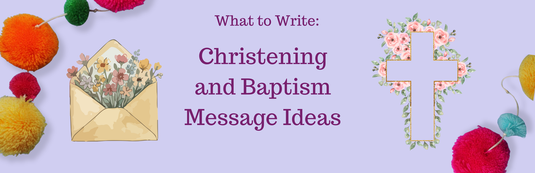 40 Gorgeous Messages For Christening Cards