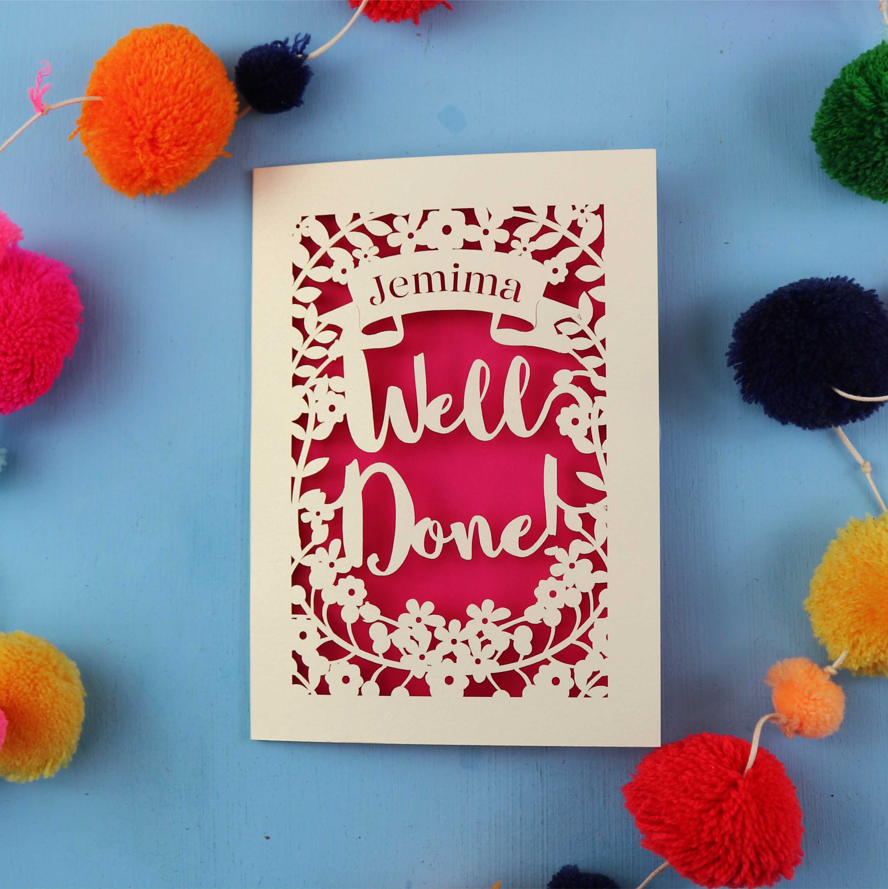 A congratulations card that says "Name, well done"