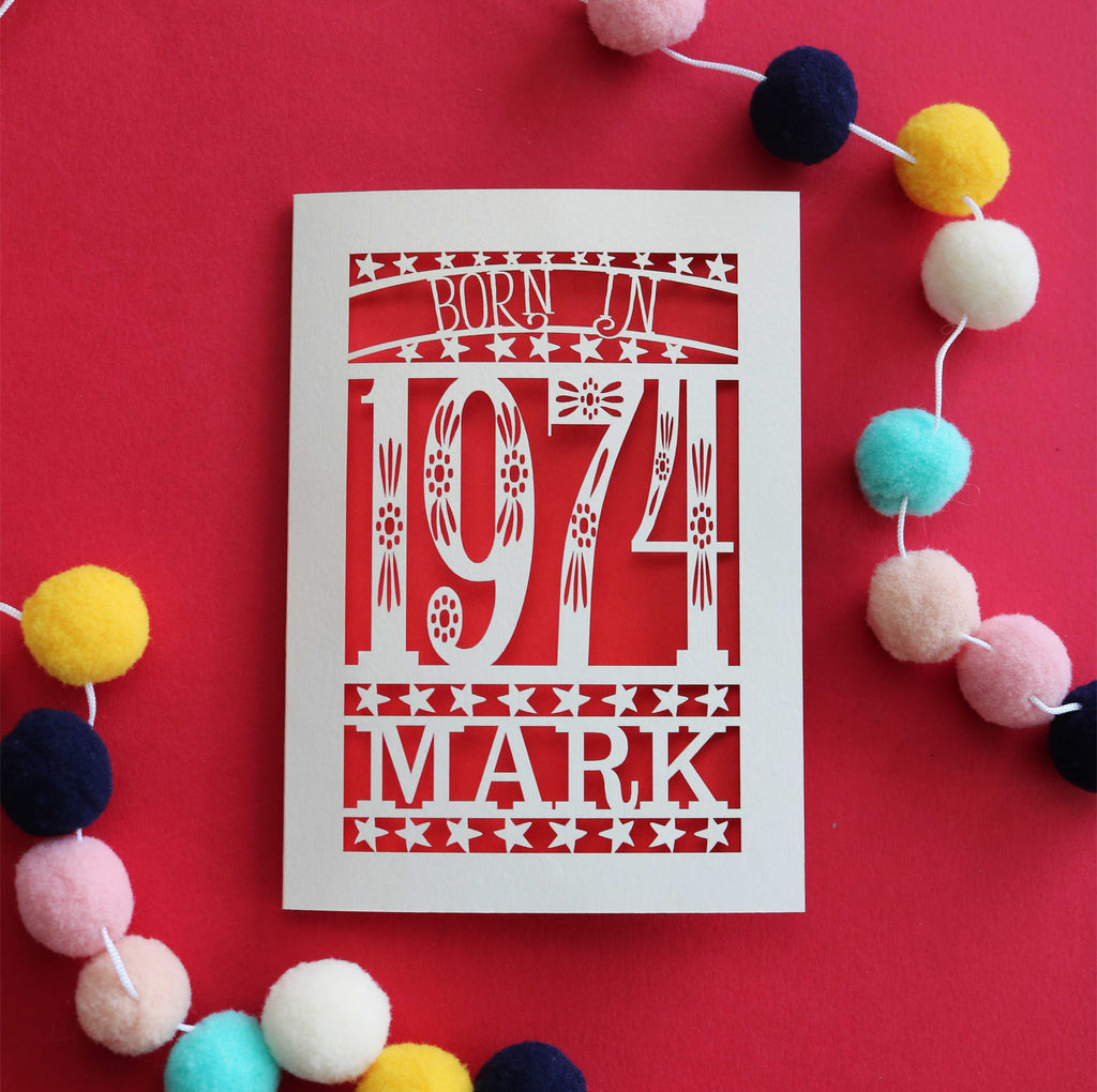 A laser cut birthday card for people born in 1974