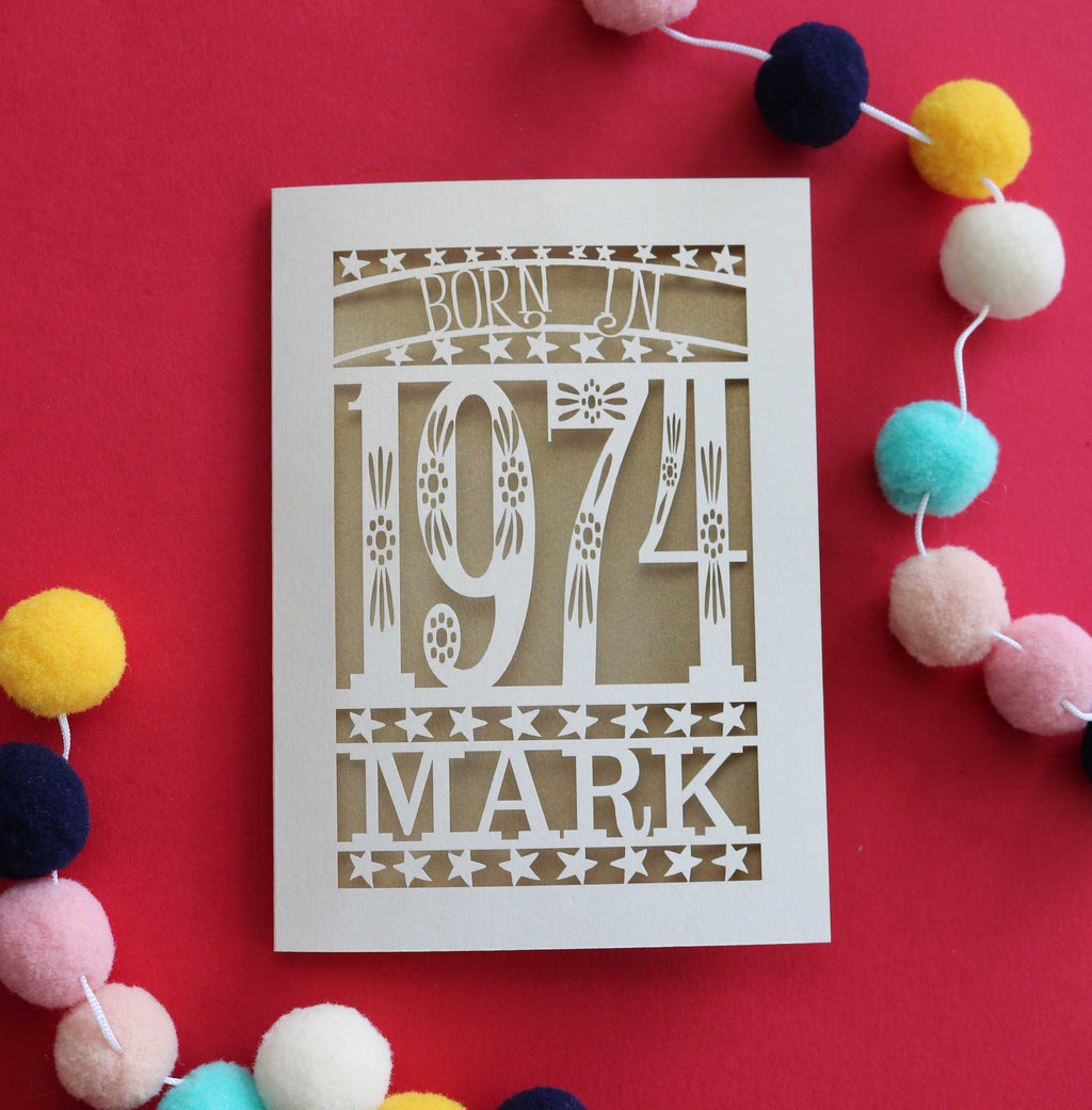 A laser cut 50th birthday card for people born in 1974