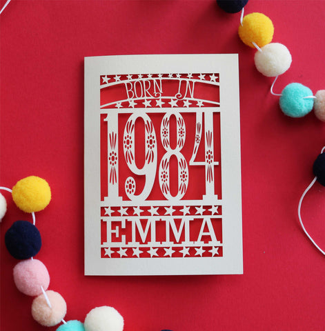 A personalised cut out 40th birthday card for people born in 1984 - A6 (small) / Bright Red