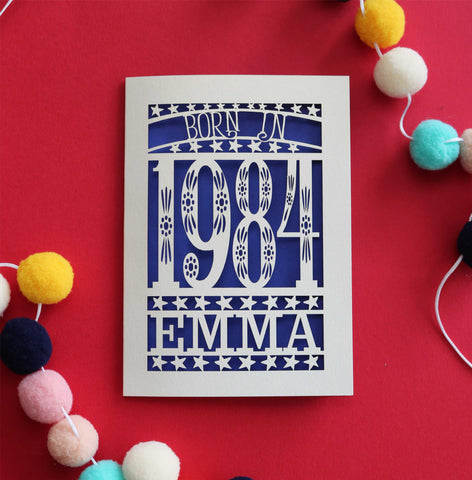 A laser cut 40th birthday card for people born in 1984 - A6 (small) / Infra Violet