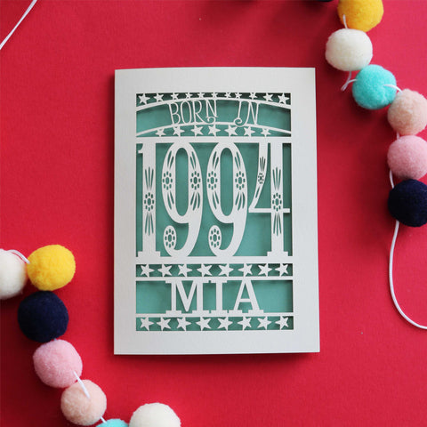 A laser cut "Born in 1994" birthday  card, personalised with a name - A6 (small) / Sage