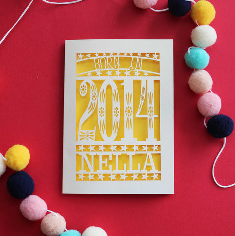 A laser cut birthday card for kids, personalised with a name and the words, "Born in 2014" - A6 (small) / Sunshine Yellow
