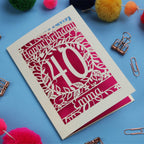 40th Birthday Card – Personalised Laser Cut Flower Design