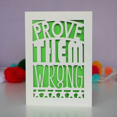 Papercut Prove Them Wrong Card - A6 (small) / Bright Green
