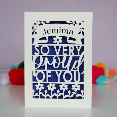 A cut out congratulations card that is personalised with a name and reads "So very proud of you" - A6 (small) / Infra Violet