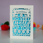 A unique congratulations card that is personalised with a name and reads "So very proud of you"