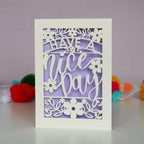 Papercut Have a Nice Day Card