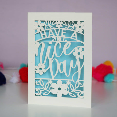 Papercut Have a Nice Day Card - A6 (small) / Light Blue