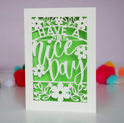 Papercut Have a Nice Day Card - A6 (small) / Bright Green