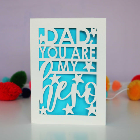 Dad, You Are My Hero Father's Day Papercut Card - A6 (small) / Peacock Blue