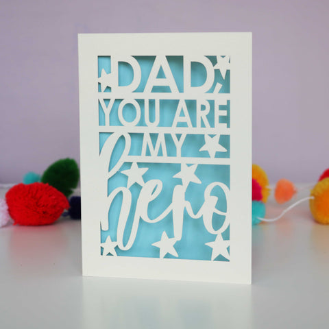 Dad, You Are My Hero Father's Day Papercut Card - A6 (small) / Light Blue
