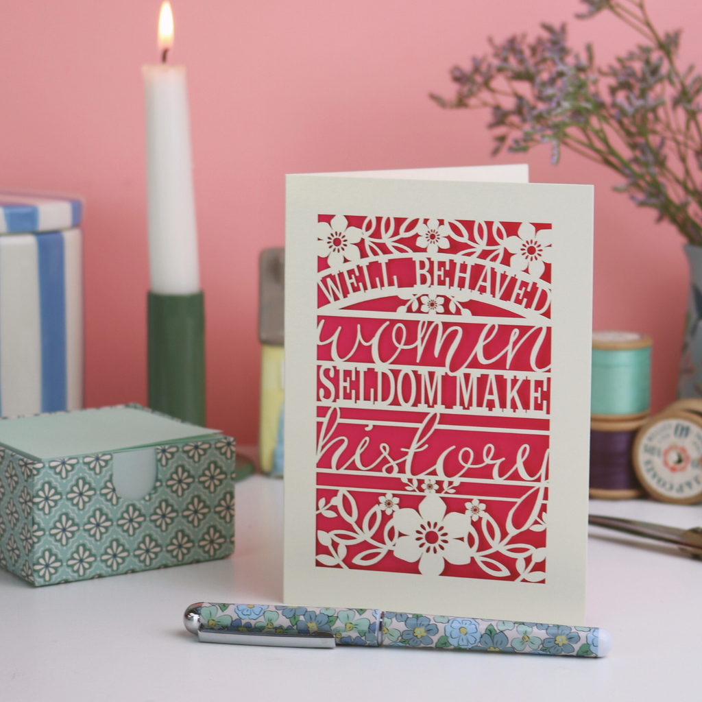 Well Behaved Women Laser Cut Card