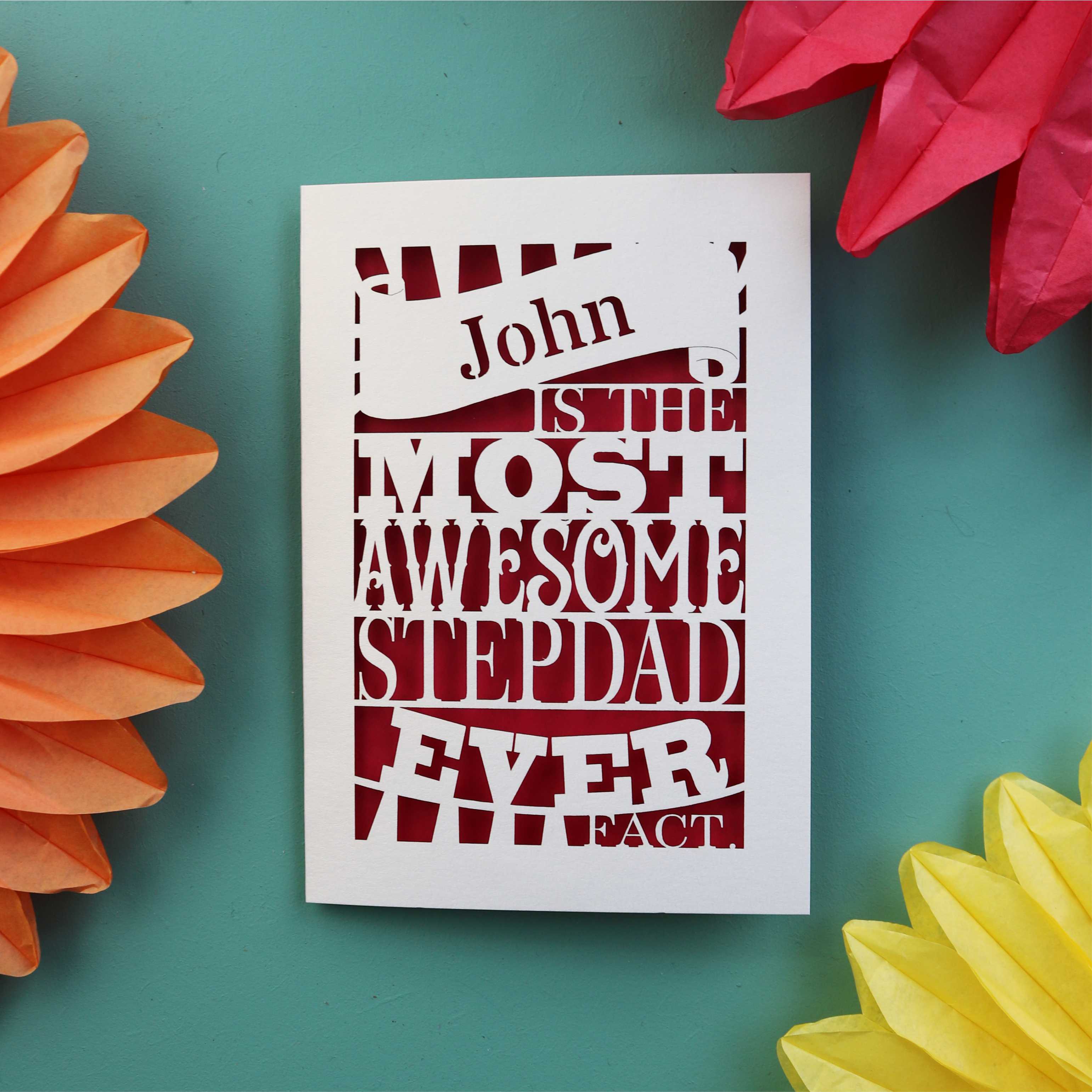 A cut out step dad fathers day card that says "name is the most awesome stepdad ever, fact.