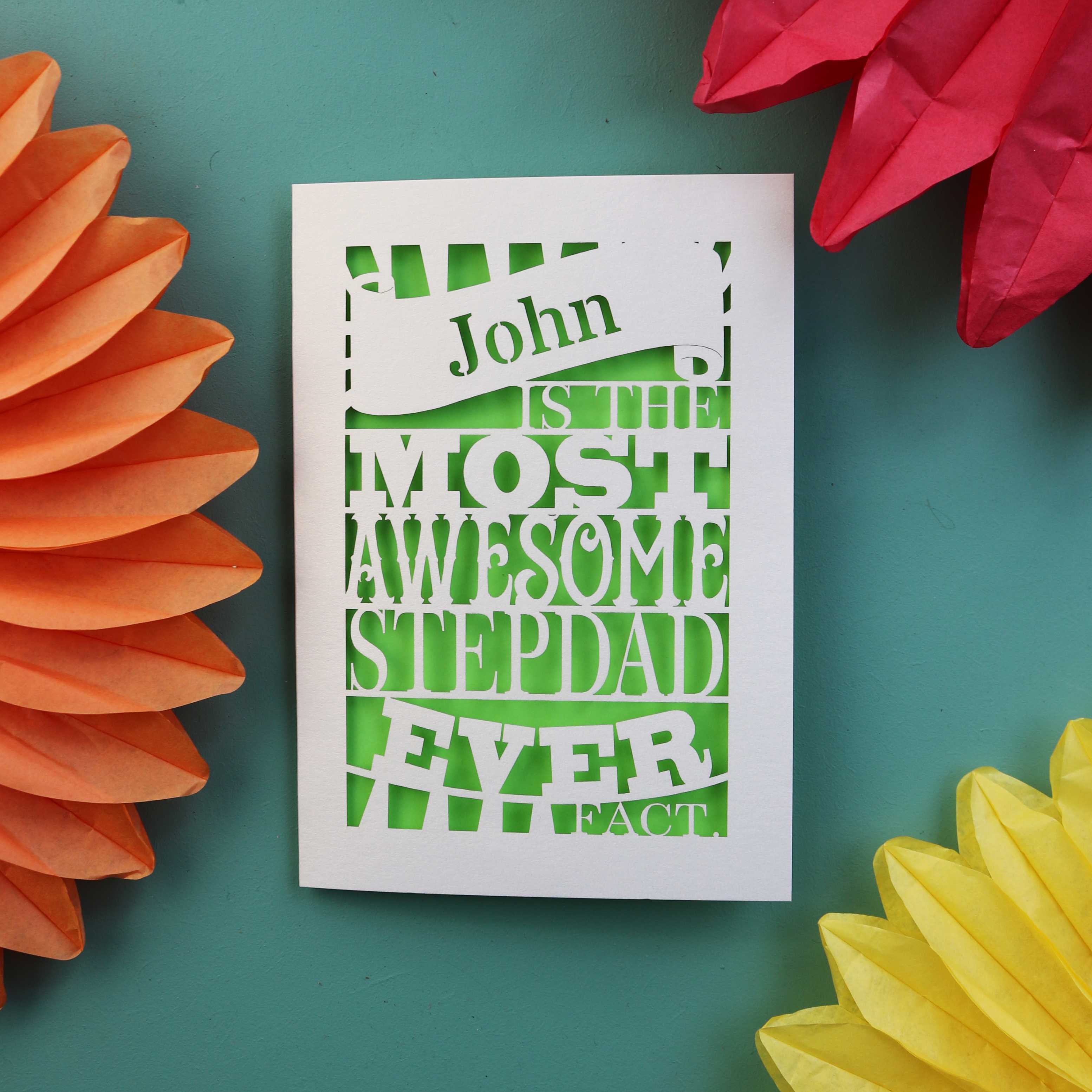 A laser cut out step dad fathers day card that says "name is the most awesome stepdad ever, fact."
