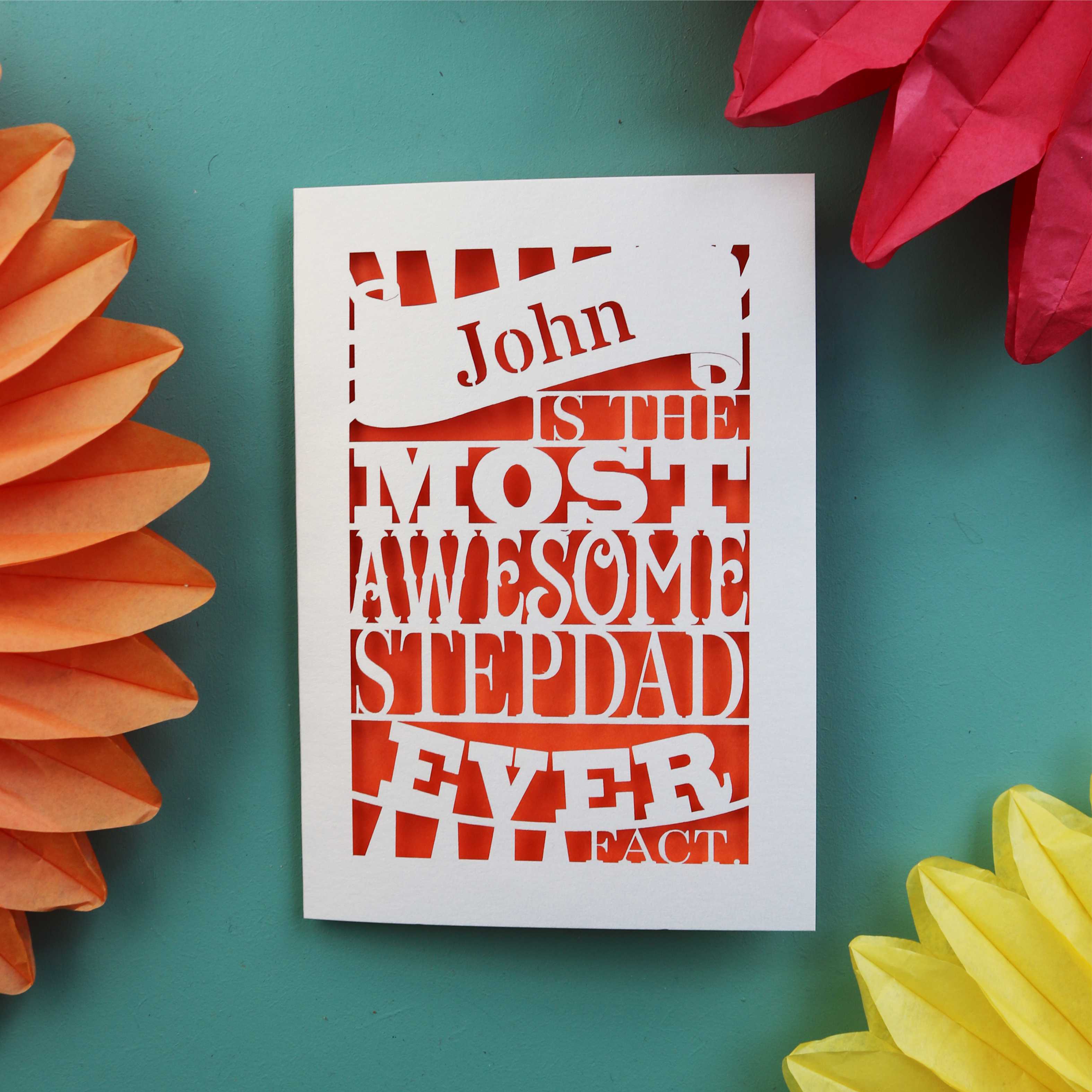 A unique step dad fathers day card that says "name is the most awesome stepdad ever, fact.