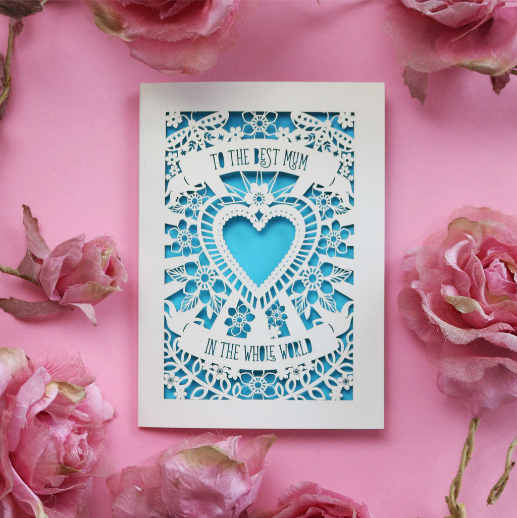 A laser cut mothers day card for the best mum in the world
