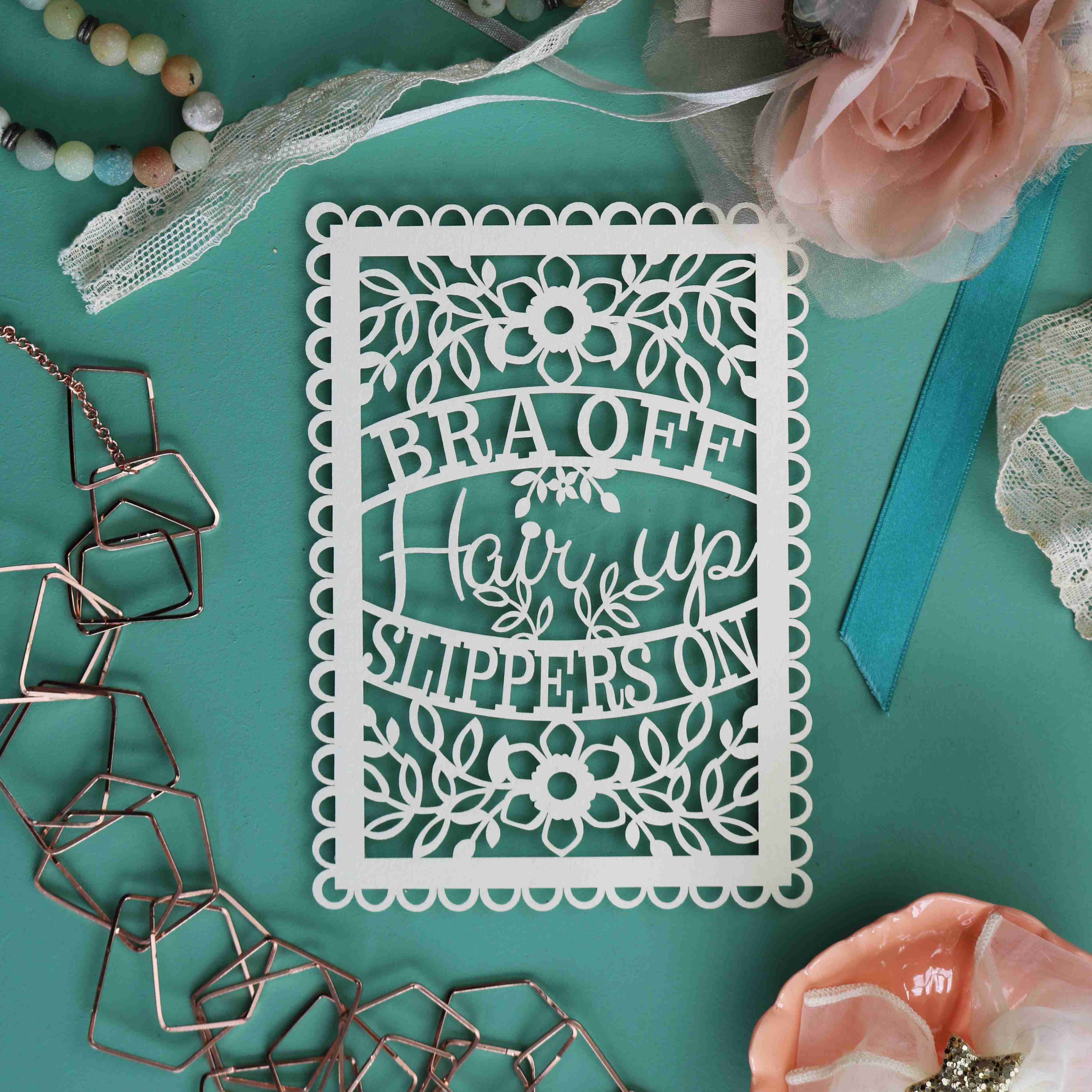 Bra Off, Hair Up, Slippers On A6 Papercut Postcard