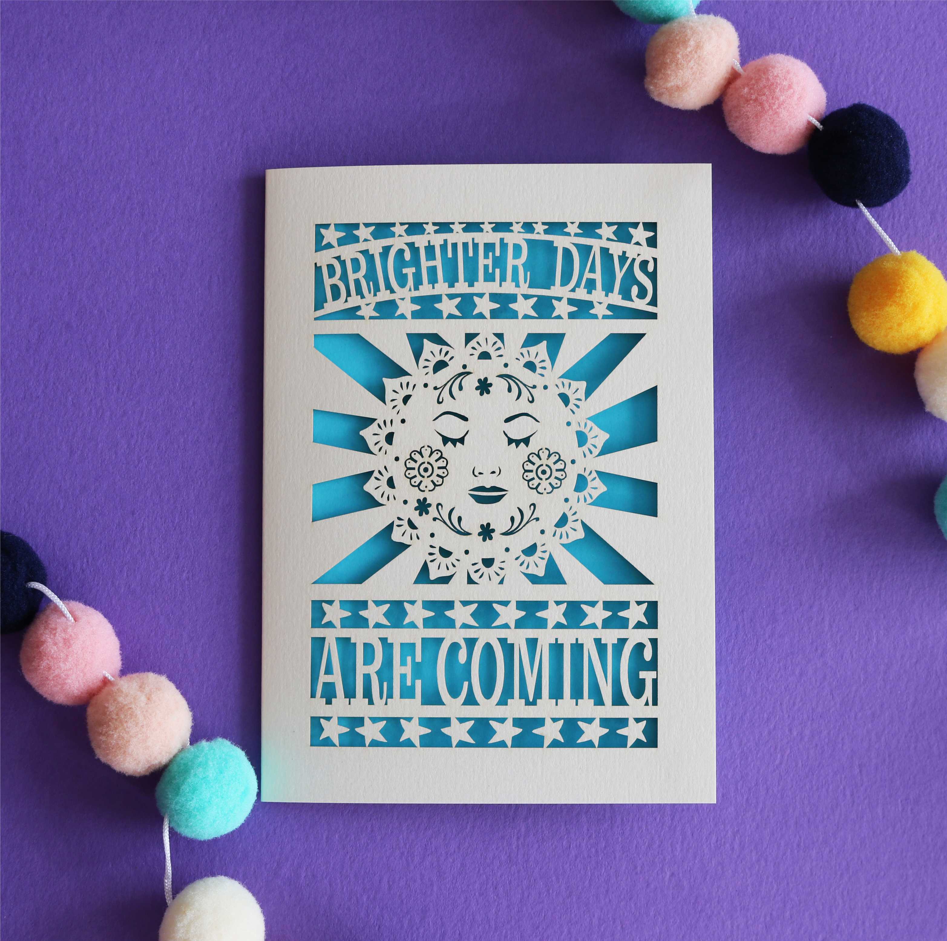Brighter Days are Coming Papercut Card
