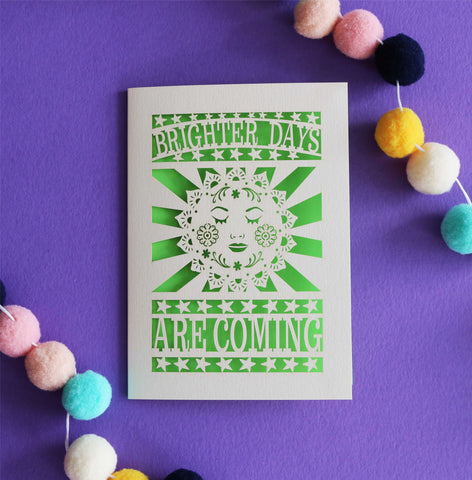 Brighter Days are Coming Papercut Card - A6 (small) / Bright Green