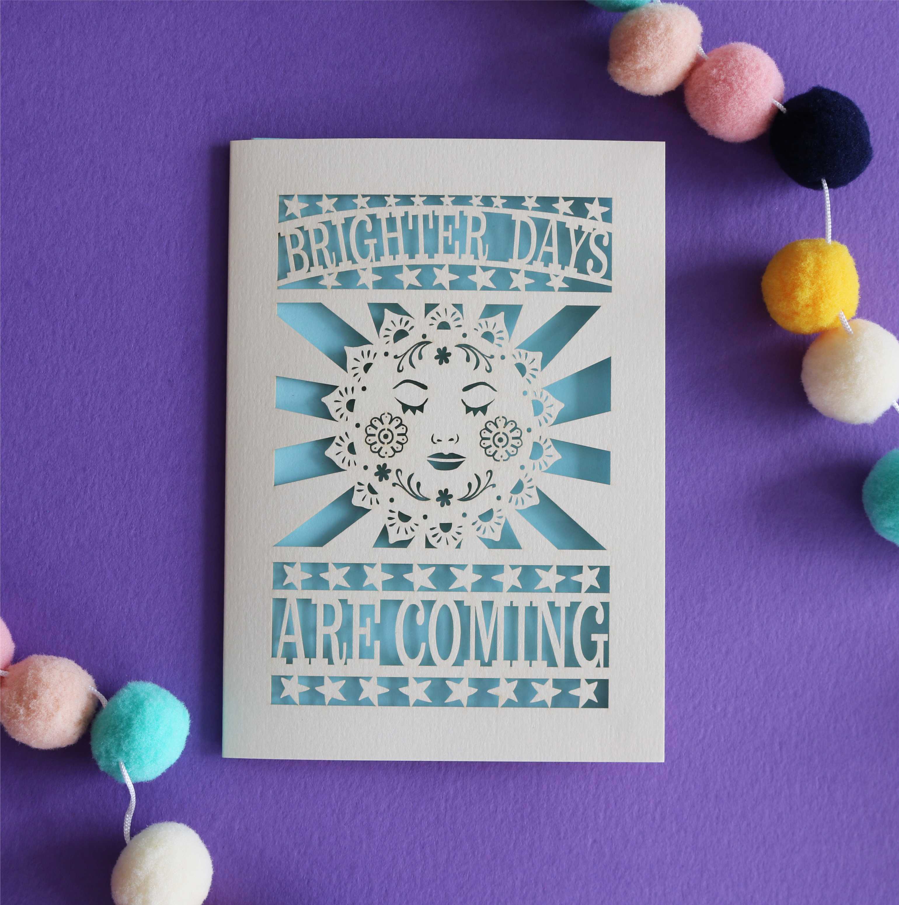 Brighter Days are Coming Papercut Card