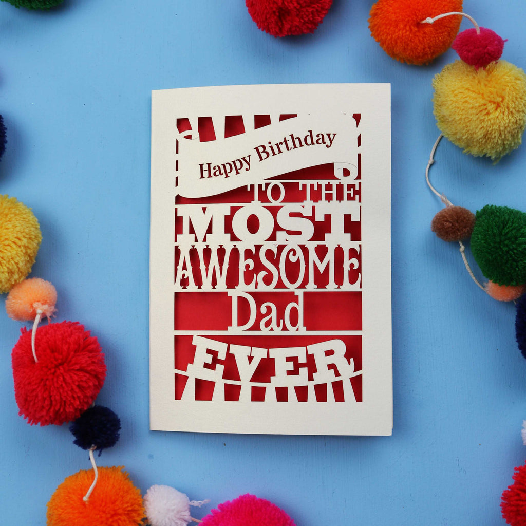 Dad Birthday cards for the most awesome dad ever with colourful pom-poms on a blue background