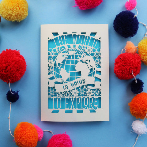 The World is Yours to Explore Laser Cut Card - A6 (small) / Peacock Blue