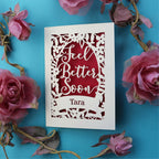 UK get well soon cards, personalised and laser cut
