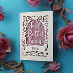 A cream and dusky pink get well soon card made in UK