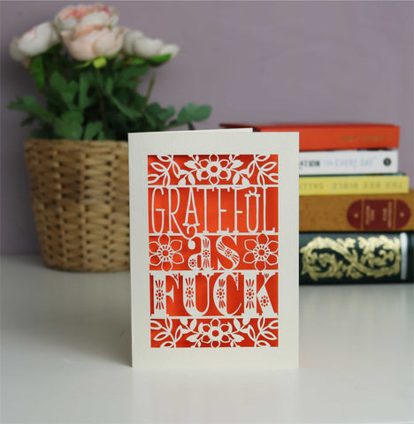 Papercut Grateful as Fuck Thank You Card - A5 (large) / Orange
