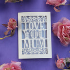 A Mothering sunday laser cut card