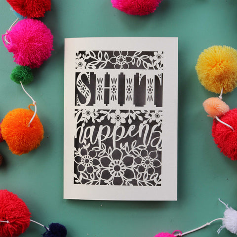 'Shit Happens' Card - A5 / Urban Grey