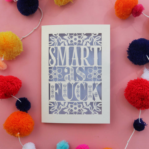 A cut out card for graduations, featuring laser cut words "Smart as fuck" - A6 (small) / Lilac